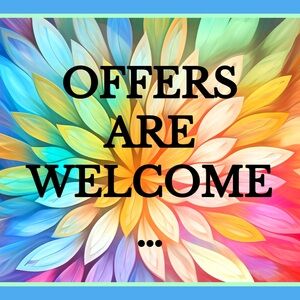 OFFERS ARE WELCOME